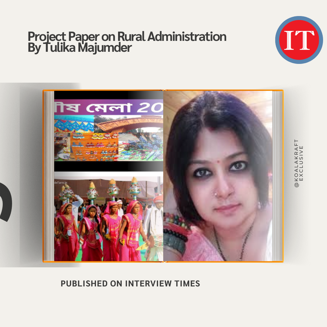 Project paper on rural administration interview times